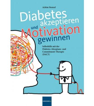 Diabetes akzeptieren und Motivation gewinnen