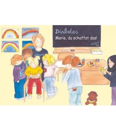 Diabetes - Marie, du schaffst das!