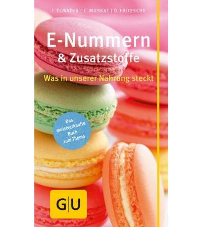 E-Nummern und Zusatzstoffe