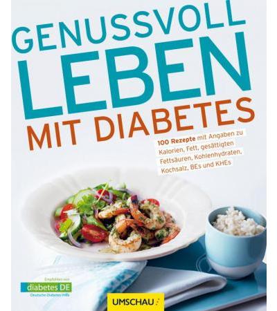 Genussvoll leben mit Diabetes