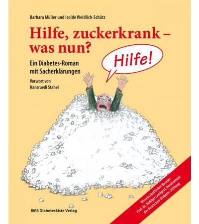 Hilfe, zuckerkrank - was nun?
